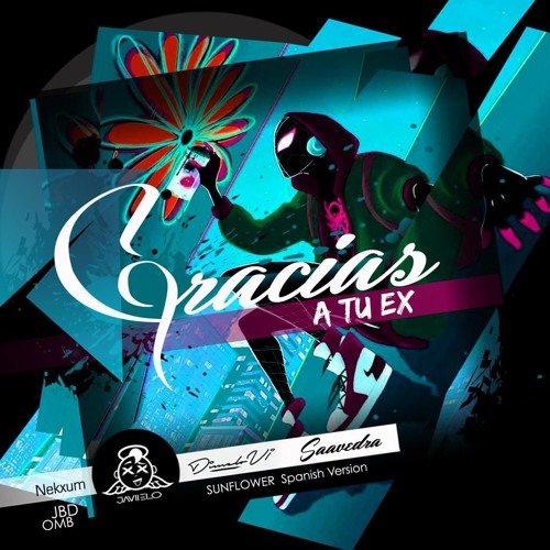 Gracias a tu Ex - Javiielo