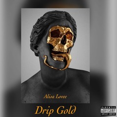 Drip Gold