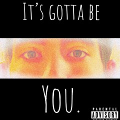 It's Gotta Be You - Kalin Knight x Austen James