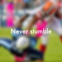 Never Stumble(prod. Nombruh)