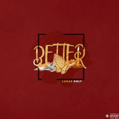 Lucas Coly - Better