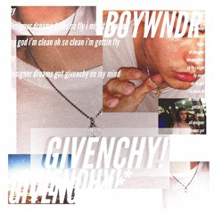 BOYWNDR - Givenchy! [DJ LACKSWAG EXCLUSIVE]