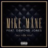 All for You (feat. Demond Jones)