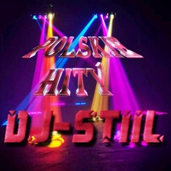 POLSKIE HITY DJ-STiiL
