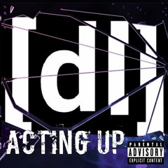Acting Up