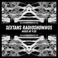 SEXTANS RADIO SHOW #05 p.co