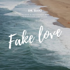 Fake Love [Prod.KVC]