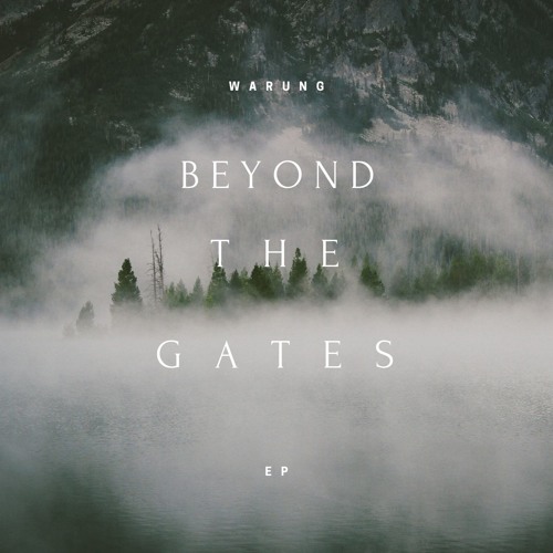 Warung - Beyond The Gates