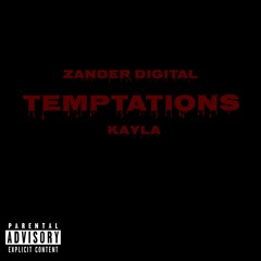 Temptations (Feat. Kayla)