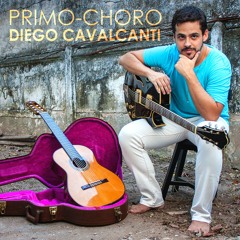 Primo-Choro (Diego Cavalcanti)
