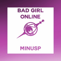 Bad Girl Online english ver. 【Oktavia】 性悪オンナ・オンライン