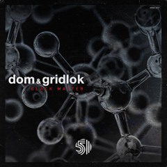 Dom & Gridlok - Black Matter - RINSE OUT OF THE WEEK (World Exclusive BBC Radio 1)