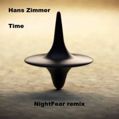 Hans Zimmer - Time (NightFear remix)