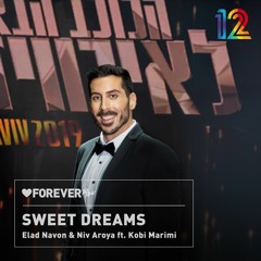 Elad Navon & Niv Aroya feat. Kobi Marimi - Sweet Dreams
