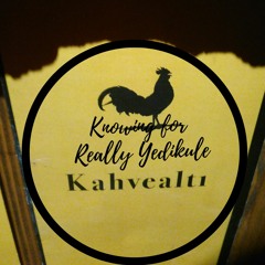 Kahvealtı - Knowing  For Really Yedikule  [Ramazan Kahraman DJ SET]