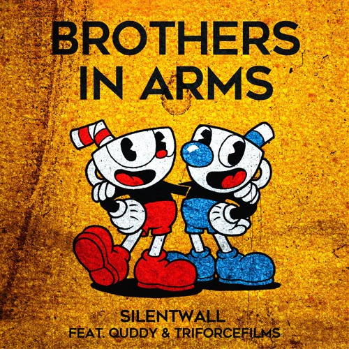 Cuphead :: Brothers In Arms (Remix) :: feat. Quddy & TriforceFIlms ::