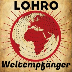 08.02.19 Radio LOHRO Weltempfänger mit Bruder Bjørn