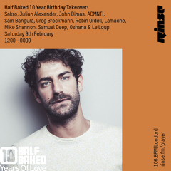 Half Baked Records 10 Year Birthday Takeover: Lamache - 9th February 2019
