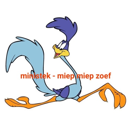 Miep miep zoef