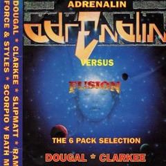 Force & Styles - Adrenalin Vs Fusion - 1996