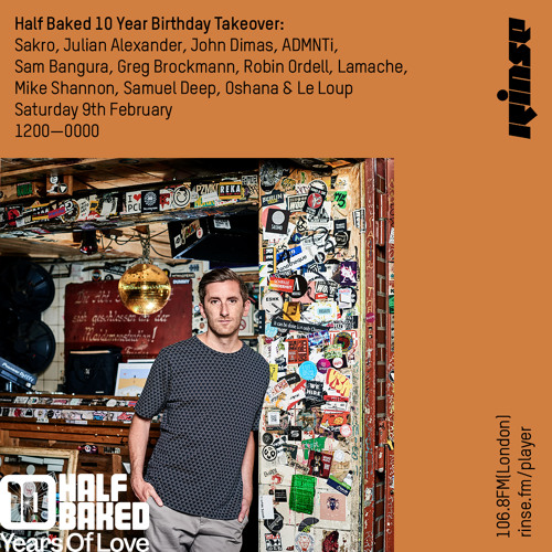 Half Baked Records 10 Year Birthday Takeover: Mike Shannon - 9th February 2019