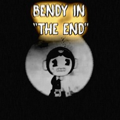 BENDY IN - "THE END" (Bendy Megalo)