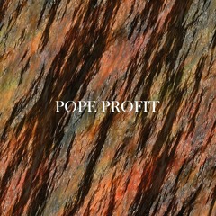 Pope Profit - Break The Bank - 2018 - 12 - 16, 11.11 AM