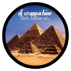 dj Crappachino - Dark Coalition Mix
