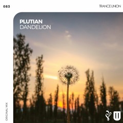 TU083: Plutian - Dandelion (Original Mix)