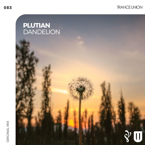 TU083: Plutian - Dandelion (Original Mix)