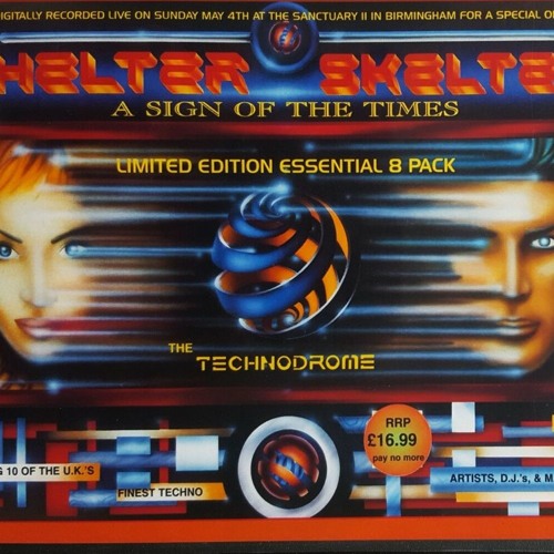 Dj Producer---Helter Skelter--A Sign Of The Times 1997 (TECHNODROME)