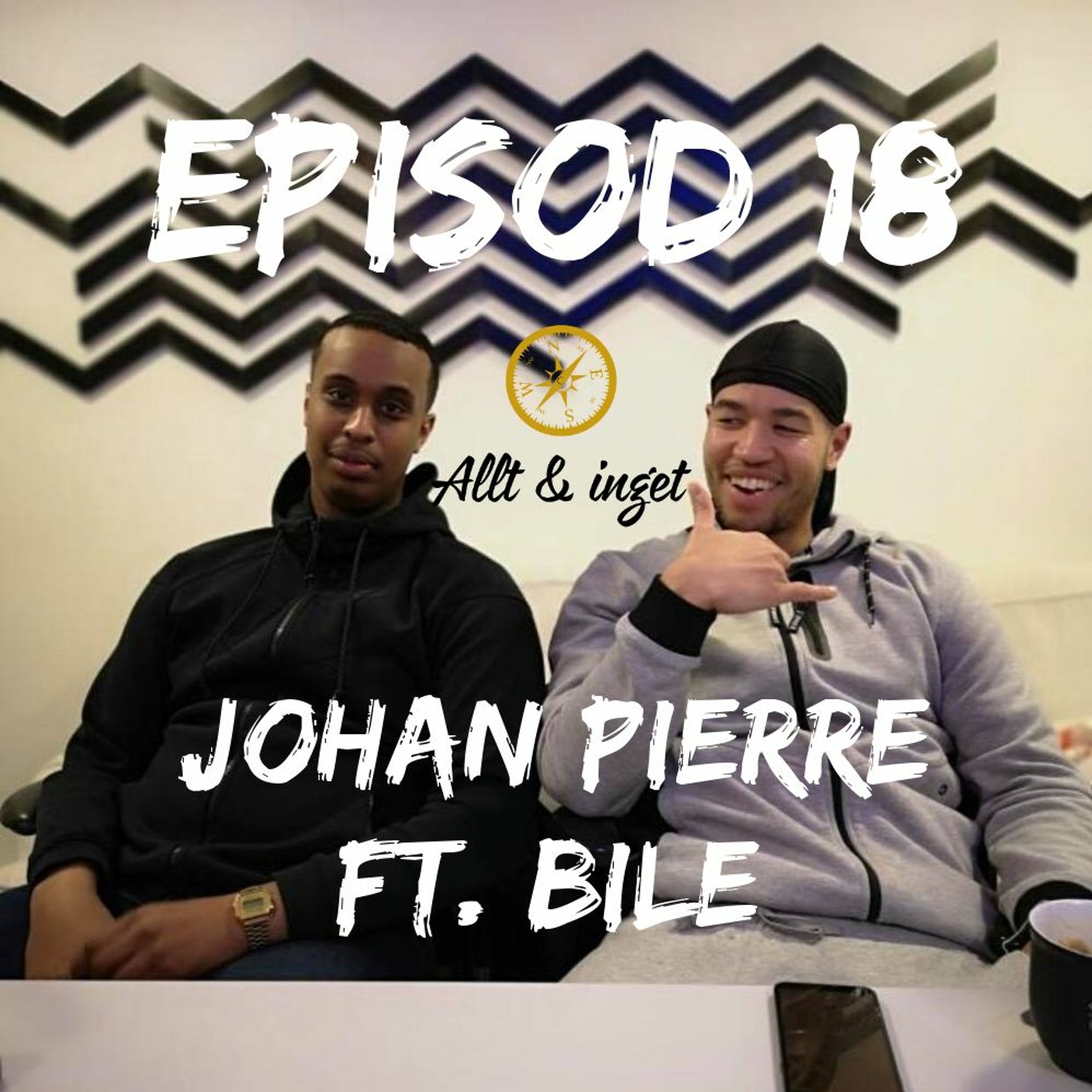 Episod 18 - Johan Pierre ft. Bile thumbnail