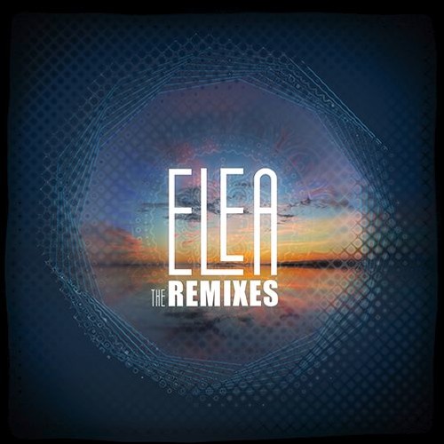 ELEA - Muladhara - (Astral Waves Remix)