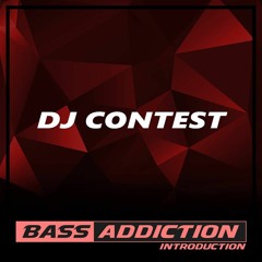 WONKZ- BASS ADDICTION DJ CONTEST ENTRY