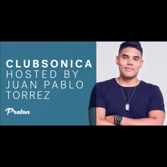 Clubsonica Radio 012 - Juan Pablo Torrez & guest Paul Angelo & Don Argento