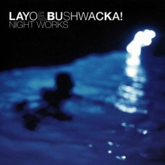 Layo  Bushwaka - Love Story Vs Finally
