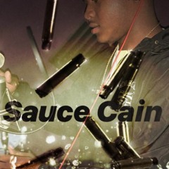 Sauce Cain - Livin Like That