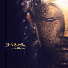 DJ Cheetoz - Little Buddha By Buddha Bar Spirit [FEB 2019]