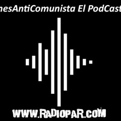 Viernes Anticomunista Ep1