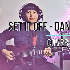 Set It Off - Dancing With The Devil ( Cover ) By Sid Dahou