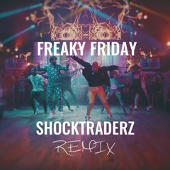 Lil Dicky (feat. Chris Brown) - Freaky Friday (Shocktraderz Remix)