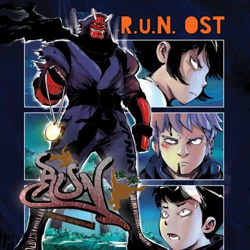 R.u.N. OST: Track #8 R.u.N.: The Parkour Manga.