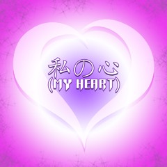 My Heart (Kingdom Hearts 3 Song)