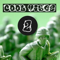 Cool Vibes #2