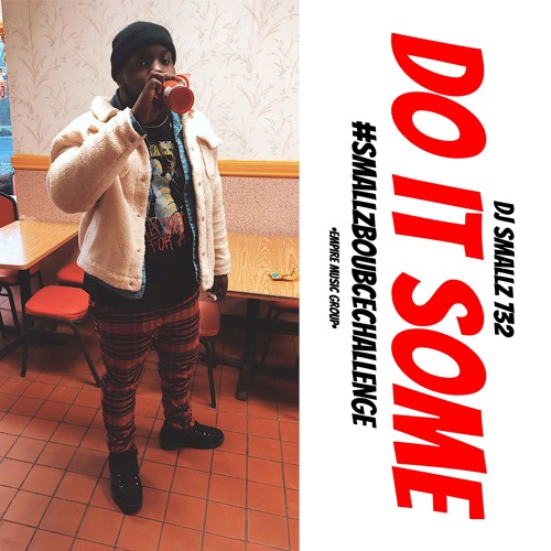 DO IT || #SMALLZBOUNCECHALLENGE