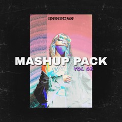 EPSSENTIALS MASHUP PACK VOL 02 (FREE DOWNLOAD)