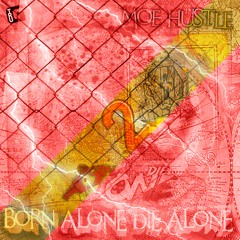 Moe Hustle - Thangs Change