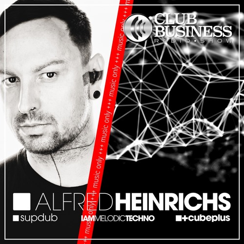 Ähnliche Tracks: +++ music only +++ 06/19 Alfred Heinrichs live @ Club Business Radio Show 09.02.2019 music only