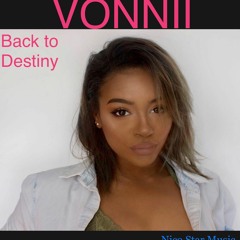 VONNII - Back to Destiny (snippet)