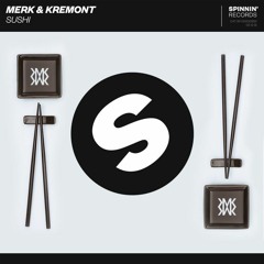 Sushi - Merk & Kremont (JIMMI Remix)